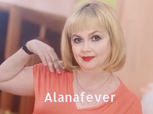 Alanafever