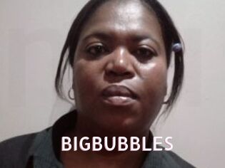 BIGBUBBLES