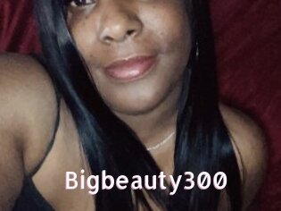 Bigbeauty300