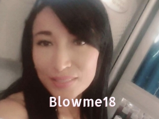 Blowme18