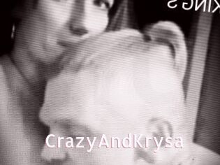 CrazyAndKrysa