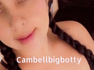 Cambellbigbotty