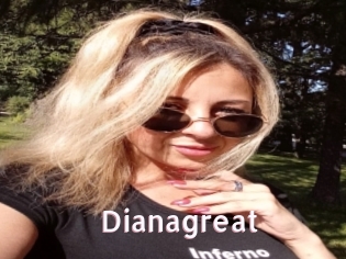 Dianagreat