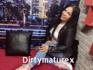 Dirtymaturex