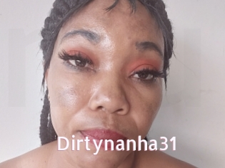 Dirtynanha31