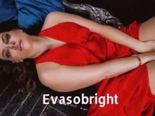 Evasobright