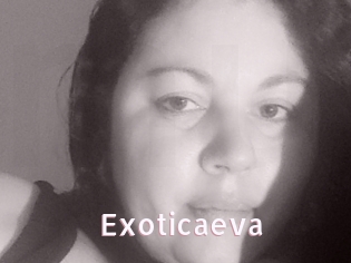 Exoticaeva