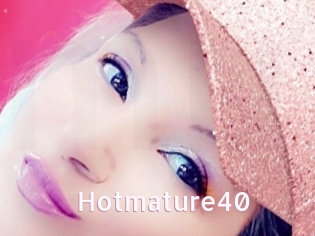 Hotmature40