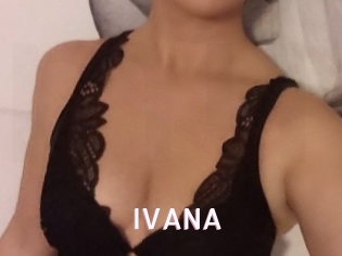 IVANA