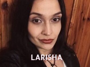 LARISHA