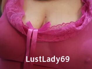 LustLady69