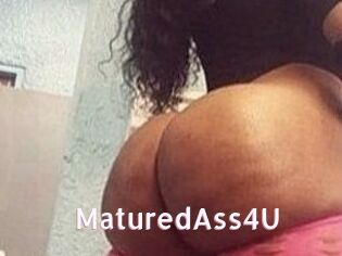 MaturedAss4U