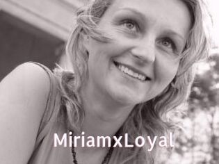 MiriamxLoyal