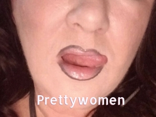 Prettywomen