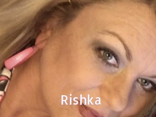 Rishka