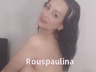 Rouspaulina