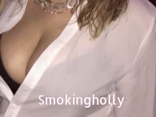 Smokingholly