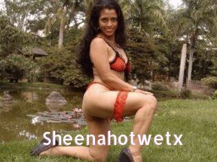 Sheenahotwetx