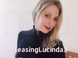 TeasingLucindaX