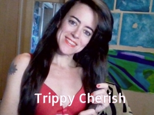 Trippy_Cherish