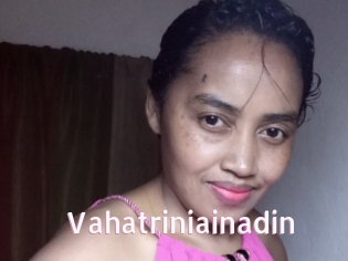 Vahatriniainadin