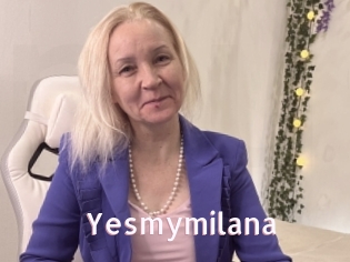 Yesmymilana