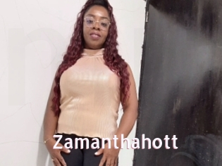 Zamanthahott